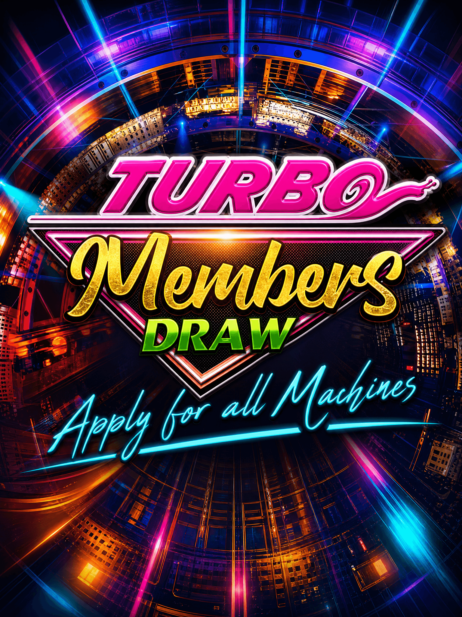 MEMBERS DRAW TURBO
