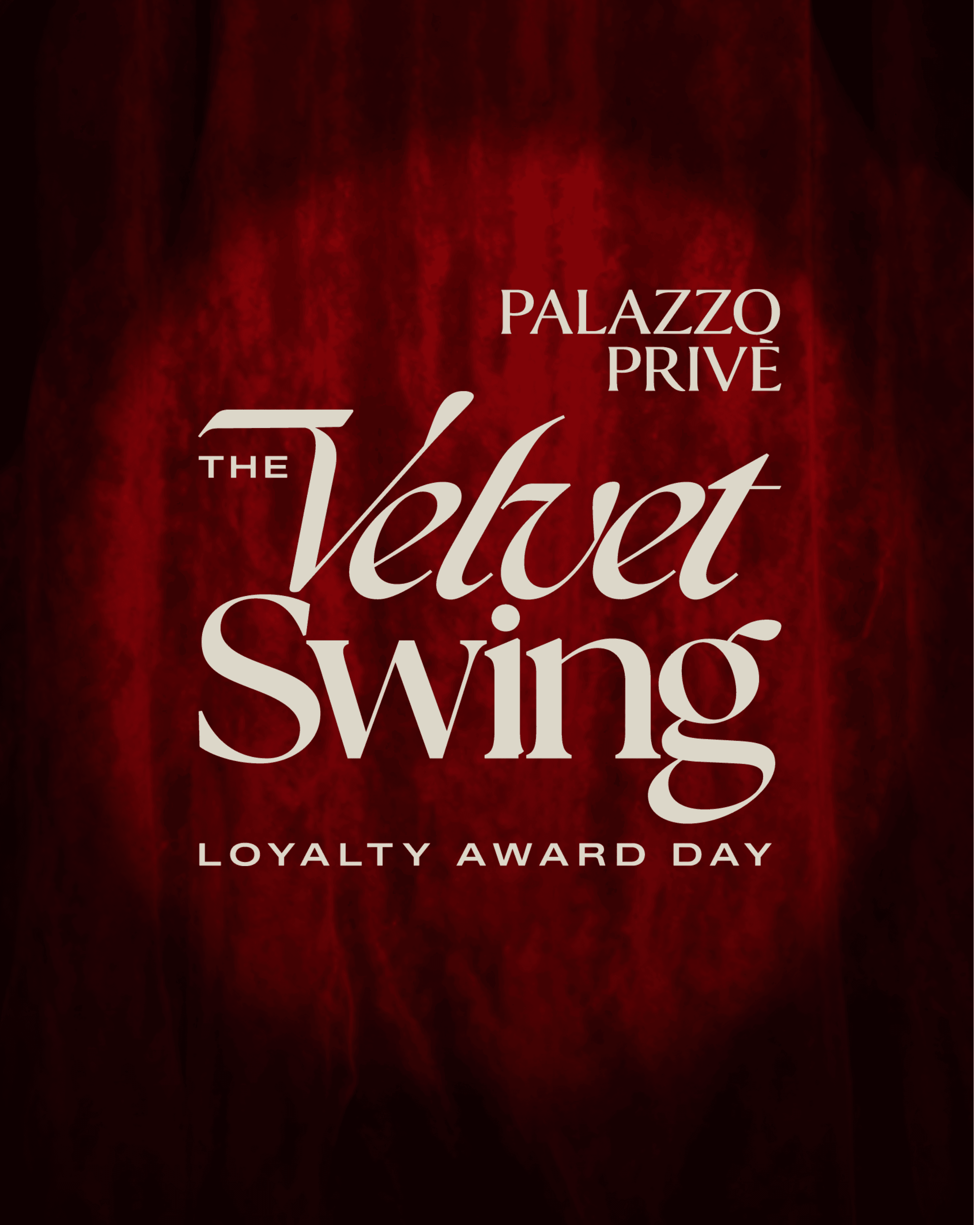 PALAZZO PRIVÈ - THE VELET SWING